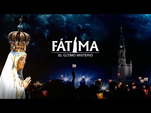 Fátima, el último misterio - Teaser