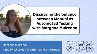 Discussing the balance between Manual Vs Automated Testing with Morgane Mulrenan
