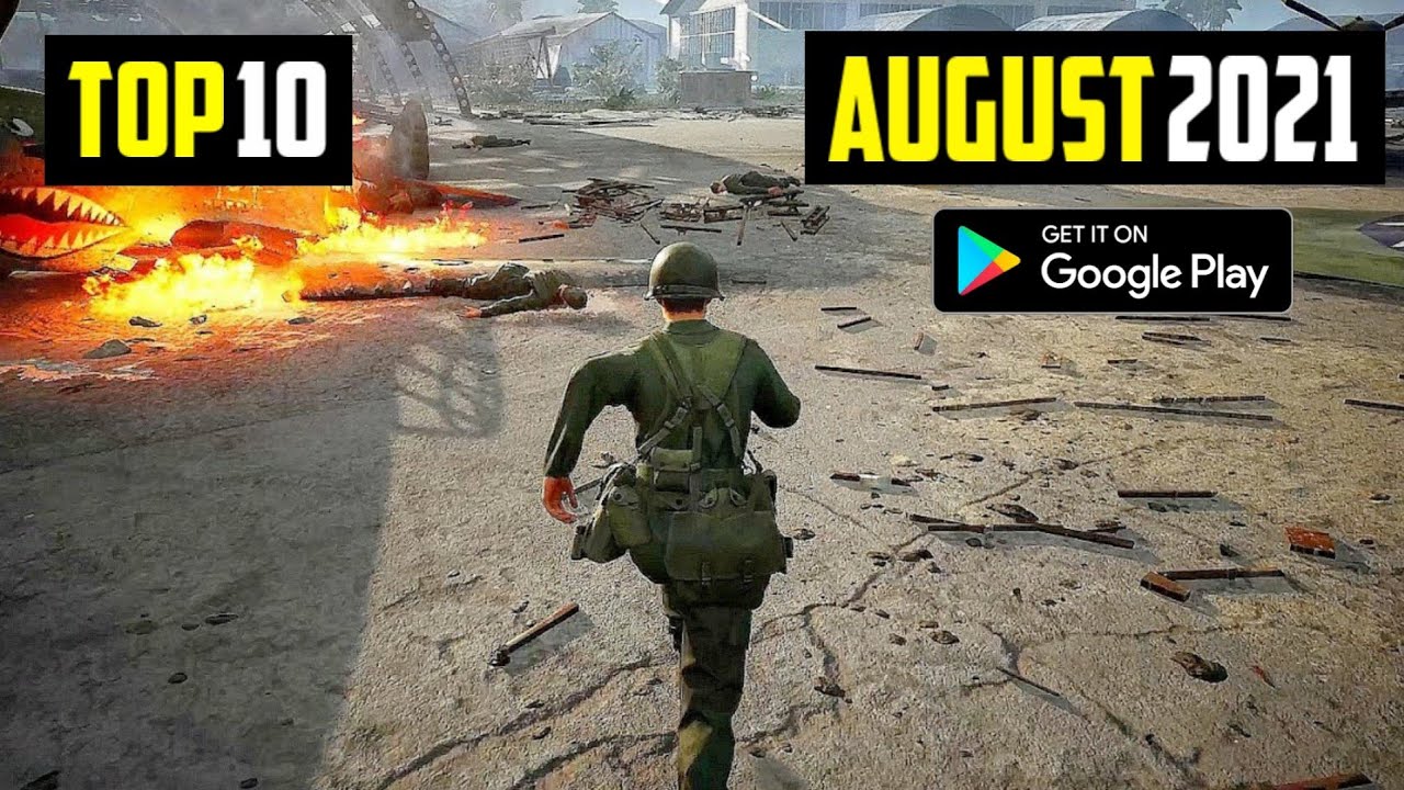 TOP 10 NEW ANDROID GAMES IN AUGUST 2021 | HIGH GRAPHICS (OFFLINE/ONLINE ...