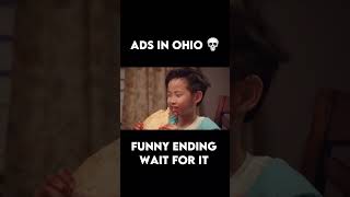 Ads in Ohio be like: