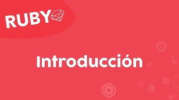 02 | Fundamentos Ruby | Introducción