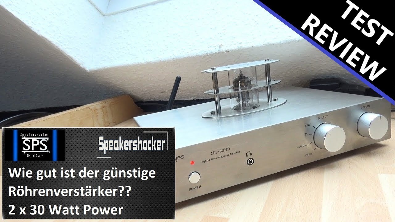 Update Röhren Verstärker Steljes Audio ML-30HD Review, Test und Soundcheck. Was kann der Röhrenverstärker?