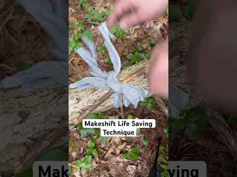 Makeshift life-saving technique