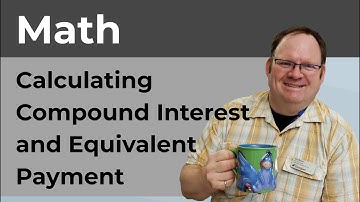 Compound Interest and Equivalent Payment