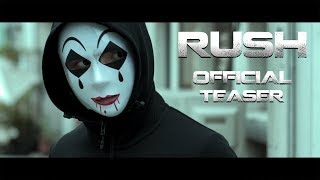 RUSH [Web - Series] - Official Teaser