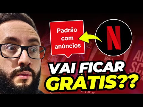 URGENTE! NETFLIX QUER CRIAR PLANO GRÁTIS!