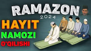 Рамазон Хайит намози ўқилиш тартиби 2024 °Абдуллох Домла°Abdulloh Domla° #abdullohdomla #ramazon