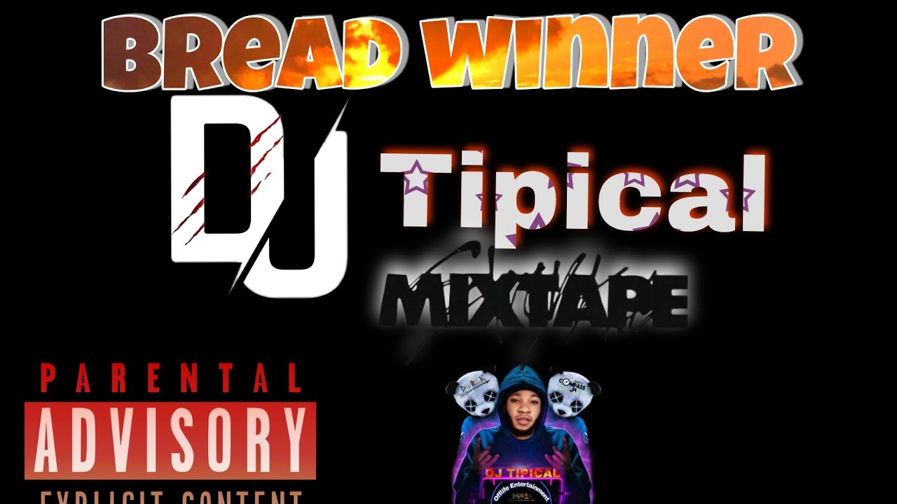 BREAD WINNER DANCEHALL MIXTAPE //2021 // BY DJ TIPICAL ///