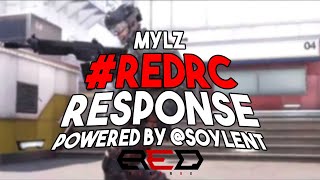 MYLZ - #RedRC Clips Submission Powered by @Soylent