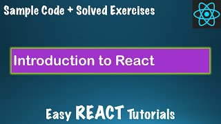React Tutorial - Learn React JS - Course Lesson #1 - Introduction to React JS