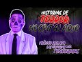 HISTORIAS DE TERROR HOSPITALARIO | MÉDICO RELATA LAS HISTORIAS MAS ESCALOFRIANTES DEL HOSPITAL