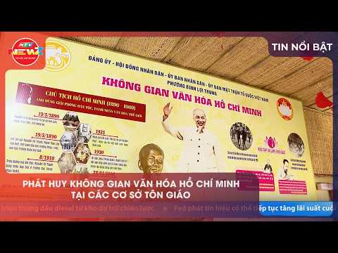 PHÁT HUY KHÔNG GIAN VĂN HÓA HỒ CHÍ MINH TẠI CÁC CƠ SỞ TÔN GIÁO