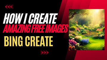 Bing Create Magic : Free AI Image Generator