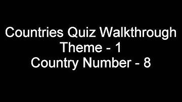 Countries Quiz Walkthrough Theme 1 Level 8