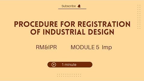 Procedure for registration of industrial design | steps for registration of industrial design|RM&IPR