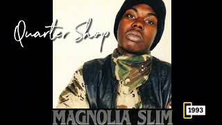 Magnolia Slim - Quarter Shop (1993) Soulja Slim - YouTube