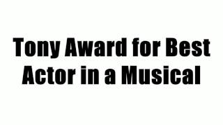 Tony Award for Best Actor in a Musical