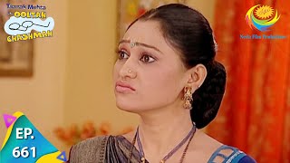 Taarak Mehta Ka Ooltah Chashmah - Episode 661 - Full Episode