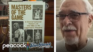 Phil Jackson, Sam Smith break down new book 'Masters of the Game' | Dan Patrick Show | NBC Sports Wealth