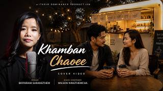 Khambal Chaoee | Bidyarani Sarangthem | Wilson Ningthemcha | AI Assist  | 2026
