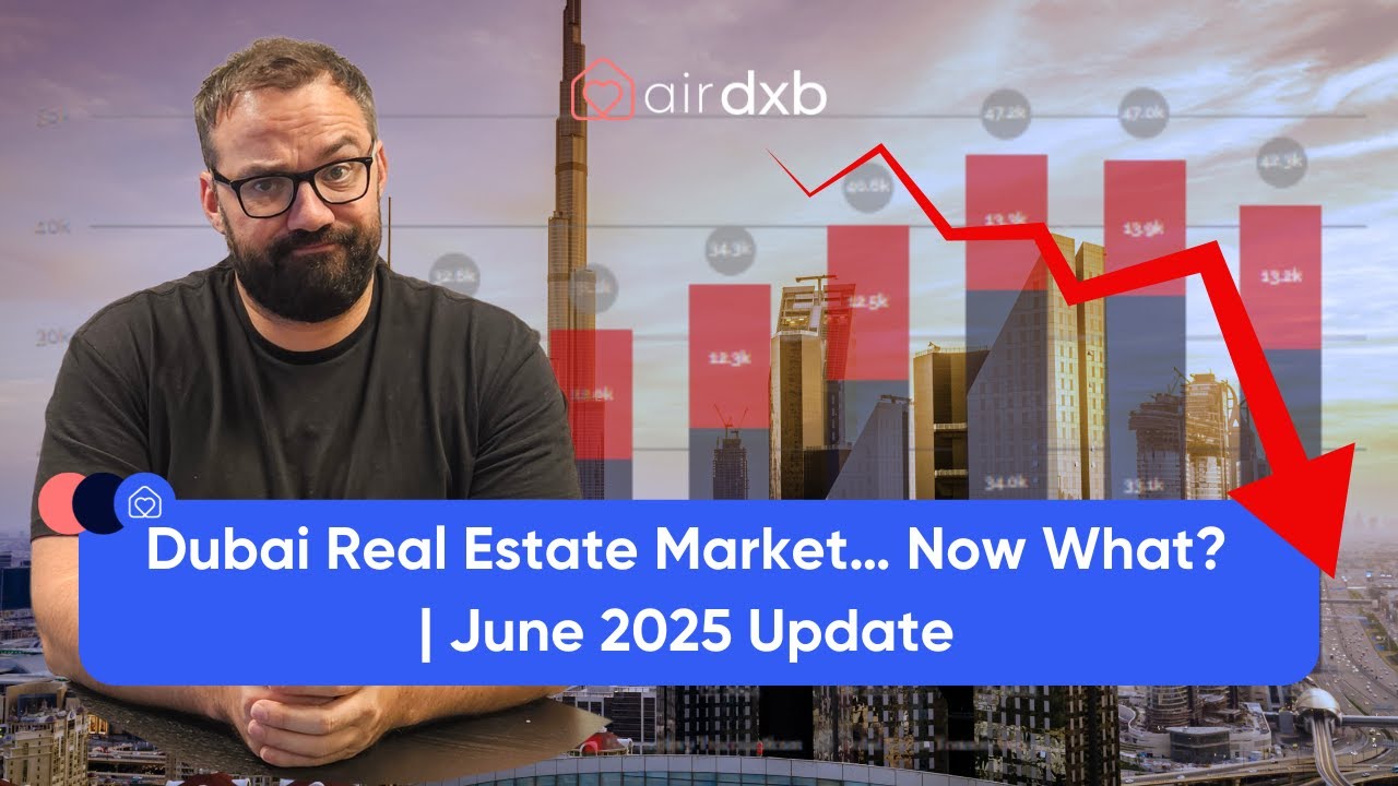 Dubai Real Estate Is Reaching a Turning Point | Here’s What You Need to Know – May 2025 Recap