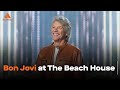Bon Jovi at The Beach House