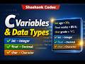Variables &amp; Data Types in C | Explained for Beginners