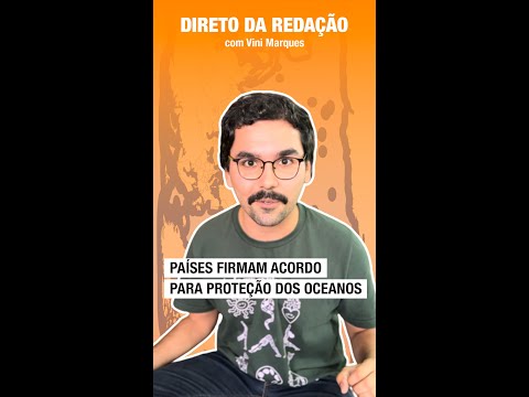 Mais de cem nações assinaram o tratado para a proteção dos oceanos