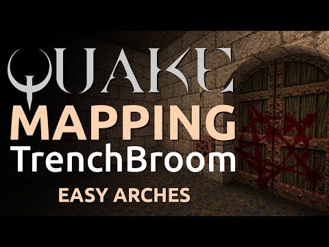Quake Mapping: Easy Arches