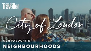 Things to do in the City of London | Condé Nast Traveller