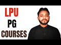 LPU PG COURSES | FILL THE LPUNEST FORM IN ONLY 200 #lpupg  #WhatsApp_Us_To_Fill_The_Form_9142609127