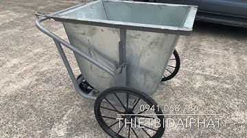 Xe Thu Gom Rác Thải Bằng Tôn Dung Tích 400 Lít - Thiết Bị Đại Phát