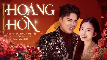 HOÀNG HÔN - NGUYỄN ĐÌNH VŨ x ÚT NHỊ | KxK x NVC MUSIC | COVER - Nhạc tình đêm nay lân lân