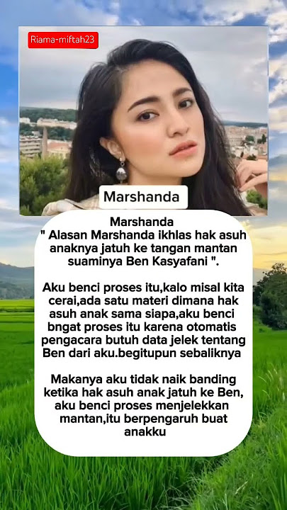 alasan marshanda ikhlas hak asuh anaknya jatuh ke tangan mantan suaminya Ben Kasyafani #reels
