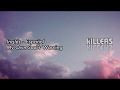 The Killers My Own Soul's Warning (Inglés - Español)