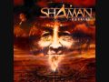 Shaman - Ritual