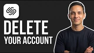 How to Delete Your Squarespace Account (Step by Step)