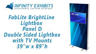 FabLite BrightLine Backlit Panel D Double Sided Lightbox With TV Mounts - Infinity Exhibits