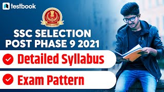 SSC Phase 9 Syllabus 2021 in Hindi | SSC Selection Post Phase 9 Exam Pattern | Subjects 