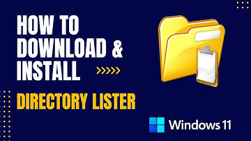 How to Download and Install Directory Lister For Windows