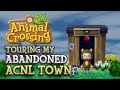 Touring my ABANDONED Animal Crossing Town Years Later
