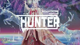 Nightcore Hunter - Galantis