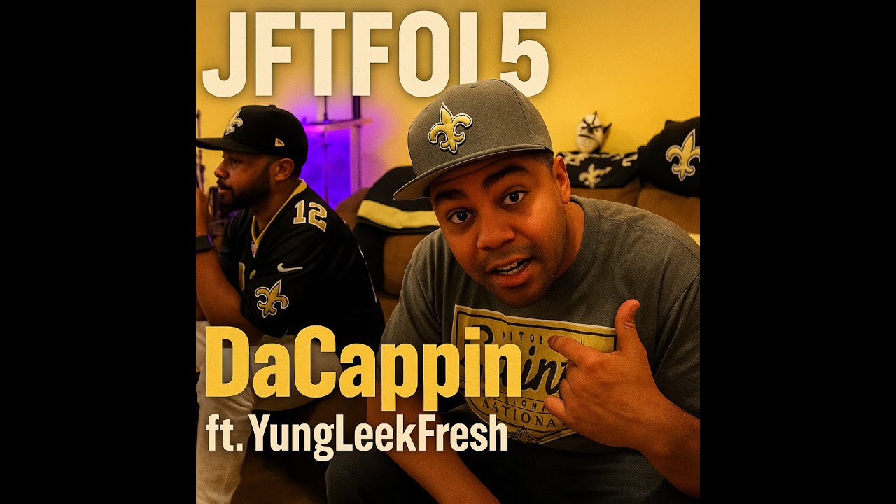 JFTFOI5 -  DeCappin  (clean) music video