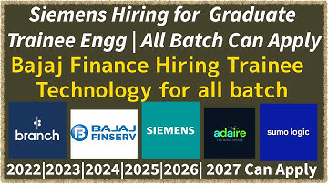 Biggest Drive From Bajaj, Siemens, Adaire, SumoLogic  | 2022, 2023, 2024, 2025, 2026, 2027 Batch