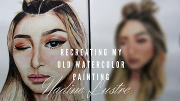 RECREATING MY OLD WATERCOLOR PAINTING (Nadine Lustre) | Nics Art