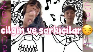 🔥Cilgin Ve Sarkicilar🔥(Kariyerimize Muzisyen Olarak Devam Etme Karari Aldik)