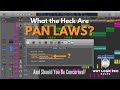 Pan Laws - What Are They? And Are They Worth All the Controversy? Logic Pro Pan Laws Explained