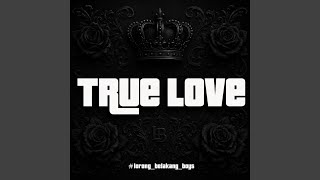 True Love