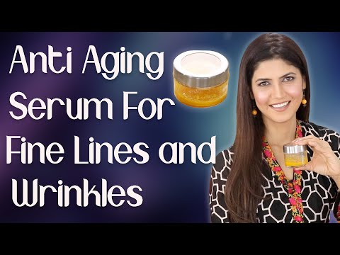 Homemade Anti- Aging Serum for Fine Lines and Wrinkles - Ghazal Siddique