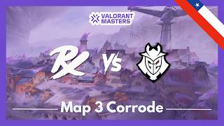 PRX vs G2 | VCT Masters Santiago | Map 3 Corrode